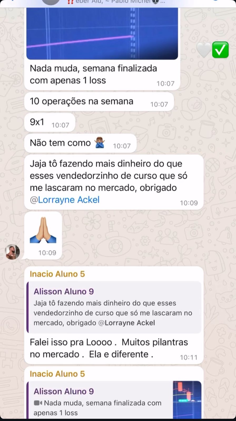 Depoimento mostrando semana com apenas 1 loss